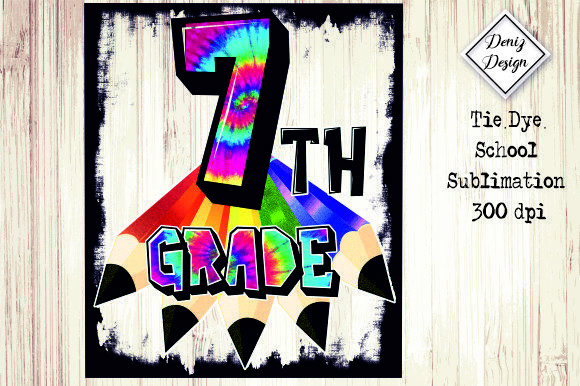 7th-Grade Tie Dye School Sublimation Design Review