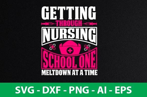 Getting Through Nursing School One Meltdown: A Graphic Design Asset for Content Creators