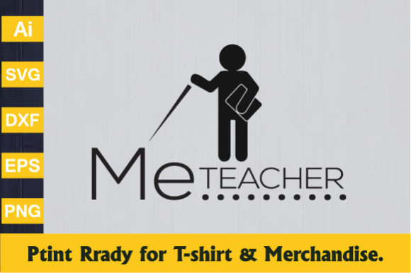 Me Teacher Day T-shirt – A Graphics and Crafts Asset for Creative Projects