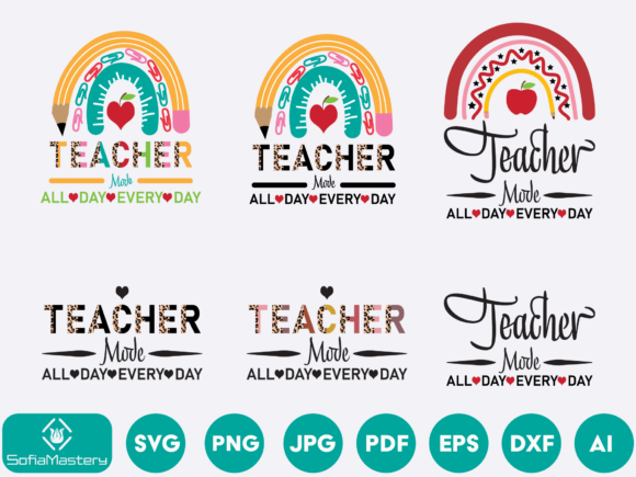 Teacher Mode All Day Every Day: A Versatile Graphics Asset for Crafts and Creative Projects