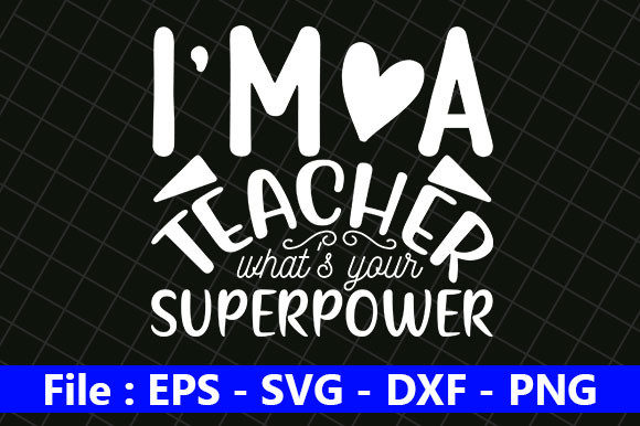 Teacher Quotes Design: A Graphics Asset for Crafts