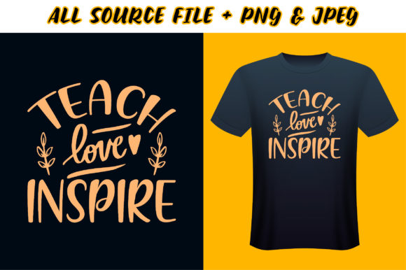 Teacher’s T-Shirt Design – Teach Love